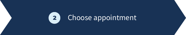 Step 2 - Choose Appointment